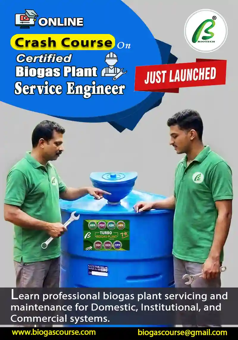Crash Course on Certified Biogas Plant Service Engineer